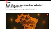 Brasil lidera rede para impulsionar agricultura tropical regenerativa