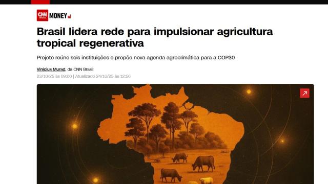 Brasil lidera rede para impulsionar agricultura tropical regenerativa