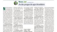 As dez pragas do agro brasileiro