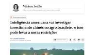 Inteligência americana vai investigar investimento chinês no agro brasileiro e isso pode levar a novas restrições