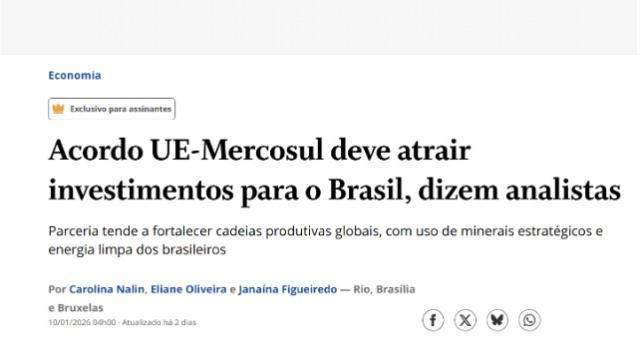 O Acordo UE-Mercosul deve atrair investimentos para o Brasil, dizem analistas.